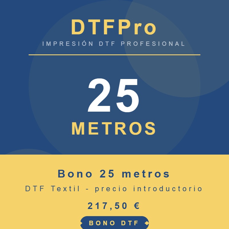 Bono 25 metros DTF Textil