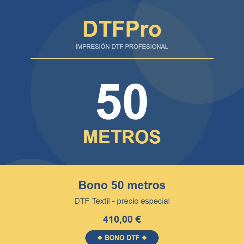 Bono 50 metros DTF Textil